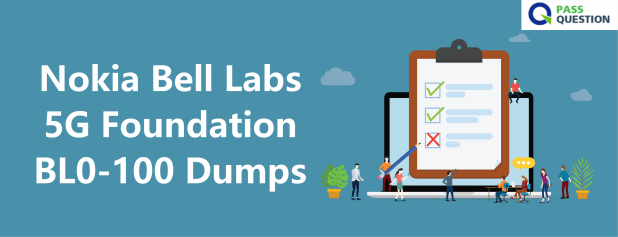 Nokia Bell Labs 5G Foundation BL0-100 Dumps